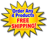 Order ANY 4 Products for FREE SHIPPING!
